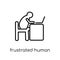 frustrated human icon. Trendy modern flat linear vector frustrated human icon on white background from thin line Feelings collect