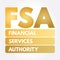 FSA - Financial Services Authority acronym