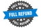 full refund sign. full refund circular band label. full refund sticker