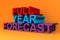 Full year forecast