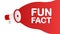 Fun Fact banner template. Marketing flyer with megaphone. Template for retail promotion and announcement. Vector