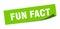 fun fact sticker. square isolated label sign. peeler