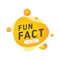 Fun fact typography bubble. Did you know knowledge design text message phrase information. Announcement speech stamp