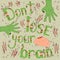 Fun halloween poster - dont lose your brain