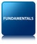 Fundamentals blue square button