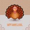 Funny celebrate card with cute cartoon turkey, Happy Thanksgiving