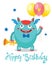 Funny Greeting Card. Birthday Theme. Monsters University. Cute Monster With Color Balloons.
