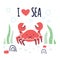 Funny hand drawn crab underwater with lettering