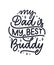 Funny hand drawn lettering quote for Father`s day greeting card, great design for any purposes. Typography poster. Cool phrase fo