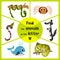 Funny learning maze game, find all 3 of cute wild animals to the letter , forest predator, the wolf, earthworm, and sea kit. Educa