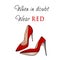 Funny Quotation on White background and stiletto shoes