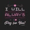 Funny Sarcastic Valentines Day typography logo emblem. I will always pay for you nope quote. Holiday print for t-shirt