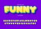 Funny style custom font. Alphabet style with fun mood. playful children