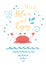 Funny summer vacation phrase Relax and Enjoy with hand drawn doodle summer icons crab sea elements
