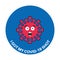 Funny vaccination badge or sticker. Emoticon virus