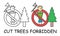Funny vector stick man wants to cut a tree with axe in children`s style. Cut trees forbidden sign red prohibition. Stop symbol.