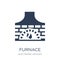 furnace icon. Trendy flat vector furnace icon on white backgroun