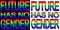 Future has no Gender. Rainbow-colored text isolated