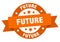 future round ribbon isolated label. future sign.