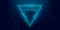 Futuristic cyberpunk glitch triangle. Blue glowing digital 8 bit triangle. Background design for promo electronic music