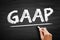GAAP - Generally Accepted Accounting Principles is a set of accounting principles, standards, and procedures issued by the