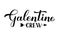 Galentine Crew calligraphy lettering. Galentines Day quote. Anti Valentines day. Vector template for greeting card