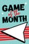Game of the Month Sign, Poster Template, Retro Styled Signage for Schools, Businesses and More