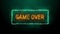 Game over neon orange fluorescent text animation green electric frame black background