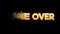 Game over video with disappear text
