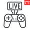 Game streaming line icon, video games and stream, live stream sign vector graphics, editable stroke linear icon, eps 10.