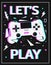Gamer poster. Let's play concept. White gamepad and abstract geometric shapes with graffiti colorful glitch effect