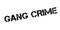 Gang Crime rubber stamp