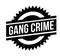 Gang Crime rubber stamp