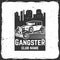 Gangster club badge design. Vector illustration. Retro car on the night city landscape. Vintage monochrome label