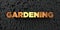 Gardening - Gold text on black background - 3D rendered royalty free stock picture