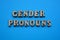 Gender Pronouns, words as banner headline