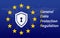 General Data Protection Regulation called GDPR 2018/2019 concept. EU flag. Digital transformation and security theme. Vector