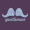 Gentleman\'s card with mustache