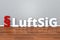 German Law LuftSiG abbreviation for Aviation Security Act 3d illustration Luftsicherheitsgesetz
