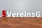 German Law VereinsG abbreviation for Law governing public association law 3d illustration