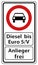German Road Sign: Diesel Up To Euro 5 Free - Open For Residents - Vector Illustration With Black Car