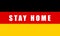 GERMANY LOCKDOWN. Stay home! Home Quarantine. Background, banner, poster with text inscription over GERMANY flag. Covid-19