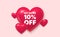 Get Extra 10 percent off sale. Discount offer sign. 3d hearts banner. Vector