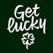Get lucky lettering