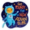 Get ready for a new adventure lettering phrase. Hand drawn baby space theme quote.