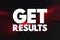 Get Results text quote, concept background