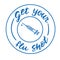 Get your flu shot vaccine sign badge with blue syringe injection icon. Vector hand drawn doodle illustration with brush lettering