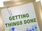 GETTING THINGS DONE concept