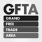 GFTA - Grand Free Trade Area acronym
