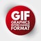 GIF - Graphics Interchange Format acronym, concept background